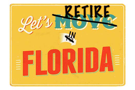 Let's retire in Florida!