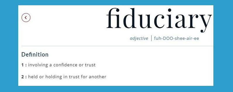 What Does a Financial Fiduciary Do?