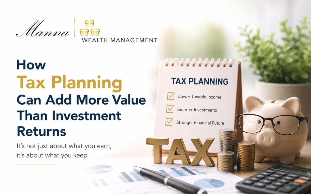 How Tax Planning Can Add Value Alongside Investment Returns