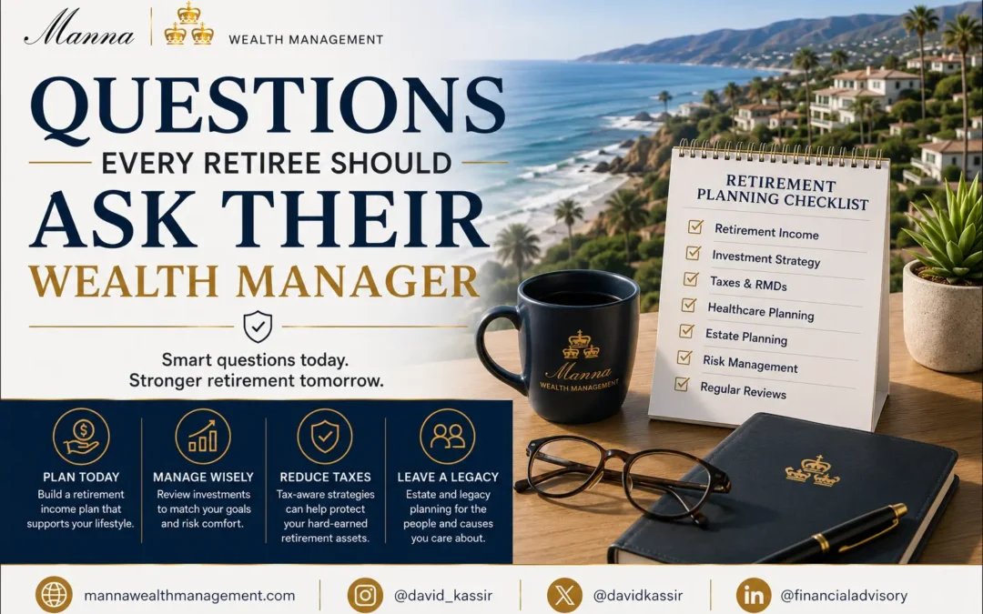 Questions Every Retiree Should Ask Their Wealth Manager