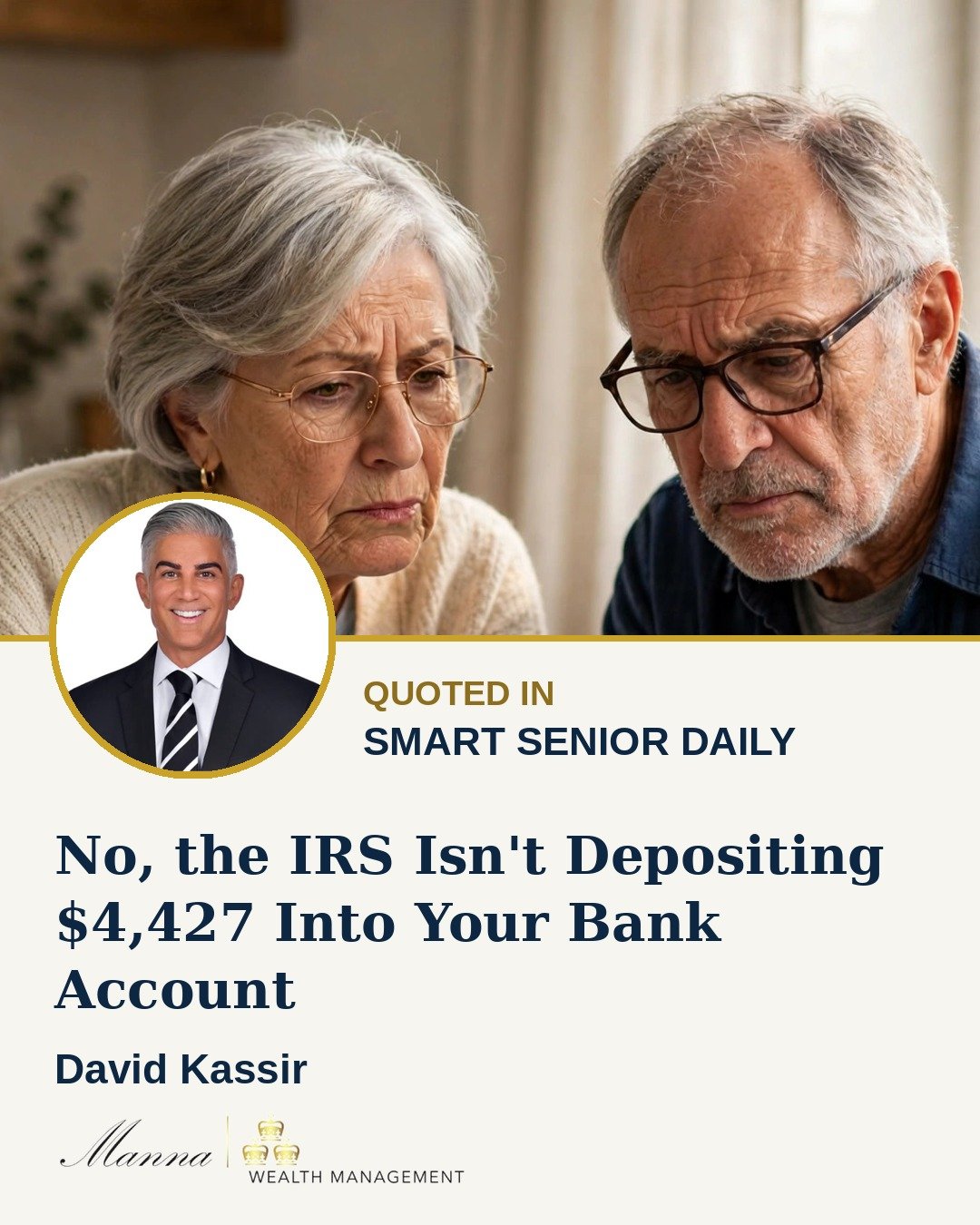 David Kassir Featured in Smart Senior Daily on the Viral $4,427 IRS Claim